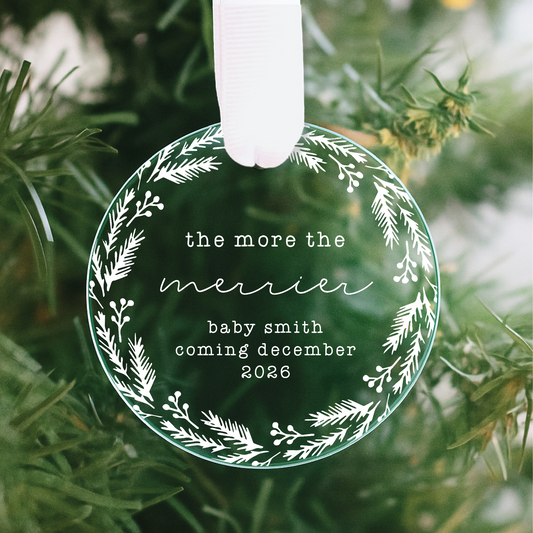Personalized Baby Announcement Ornament, More the Merrier