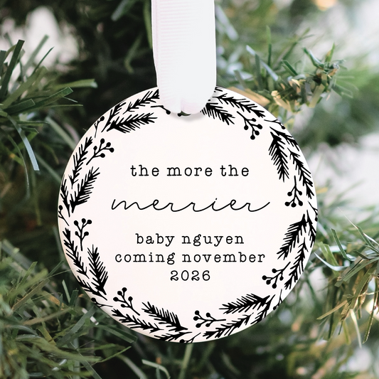 Personalized Baby Announcement Ornament, More the Merrier