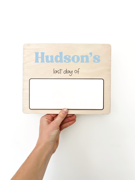 Printed Dry Erase First Day/Last Day of School Sign