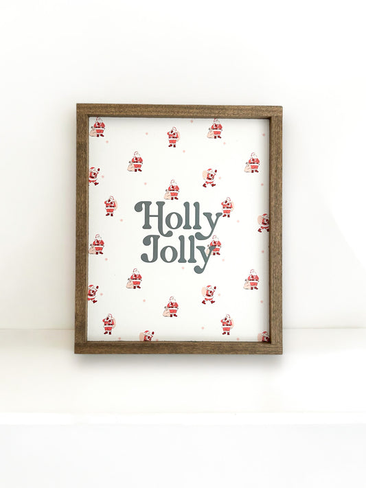 Holly Jolly Santa Sign