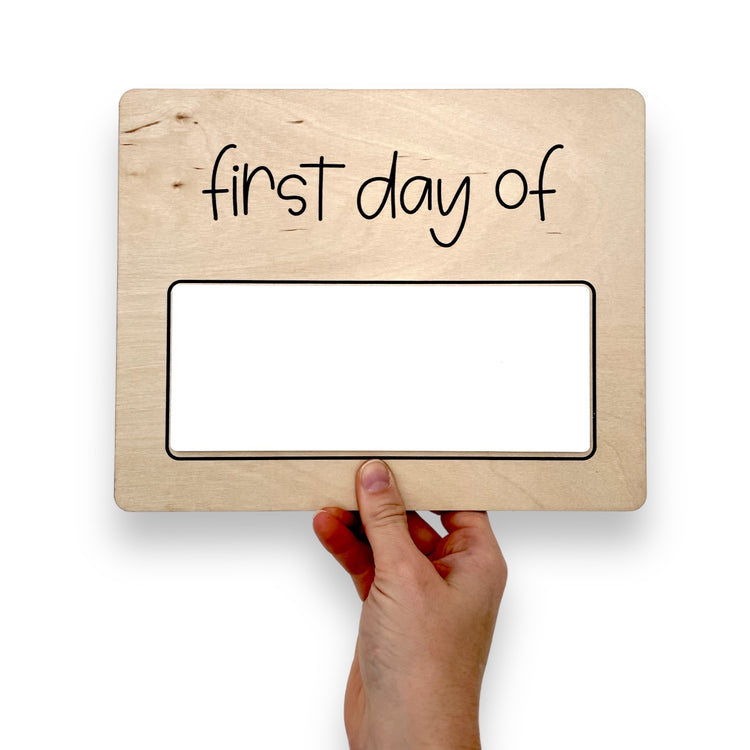 Reversible Dry Erase First Day/Last Day of School Sign