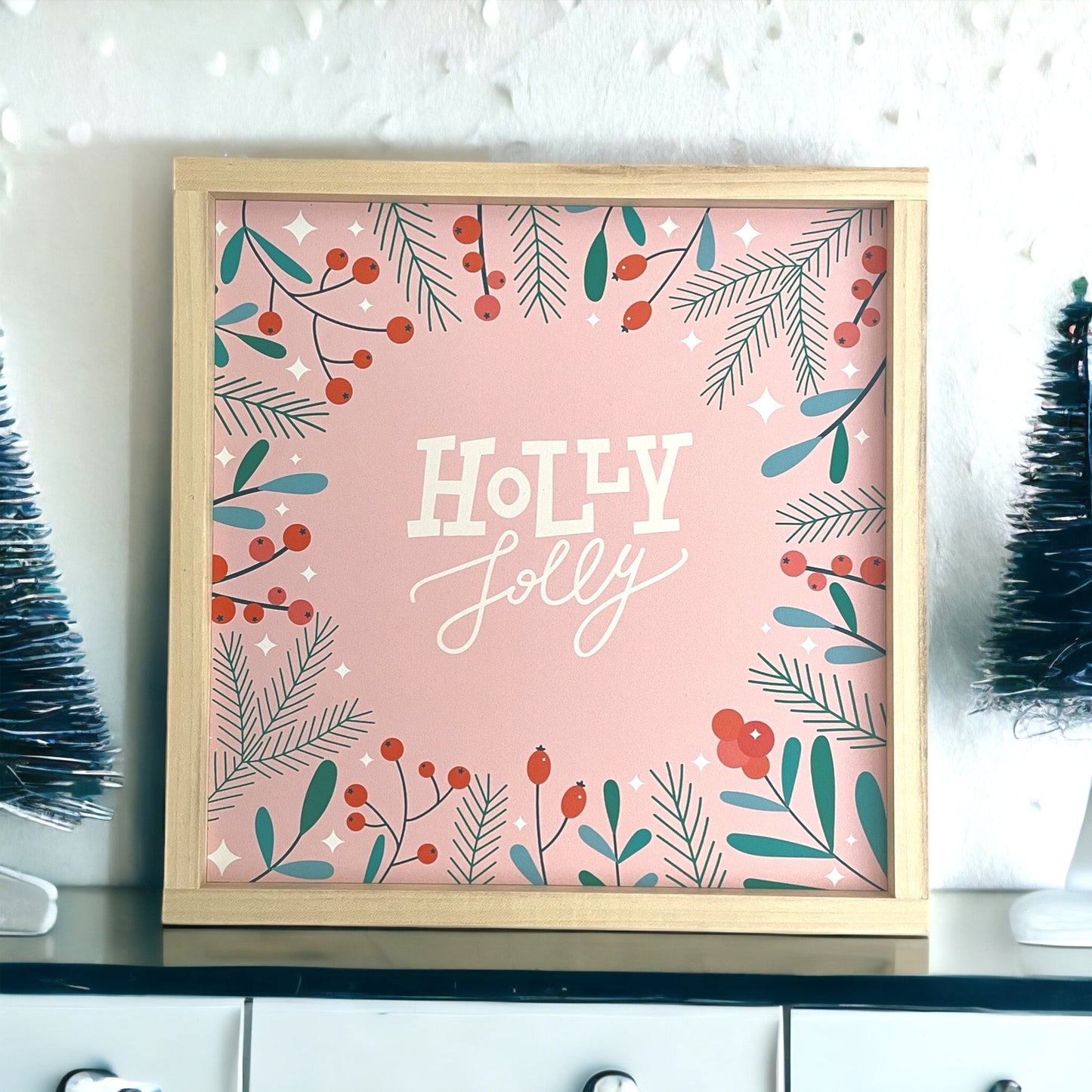 Holly Jolly Sign