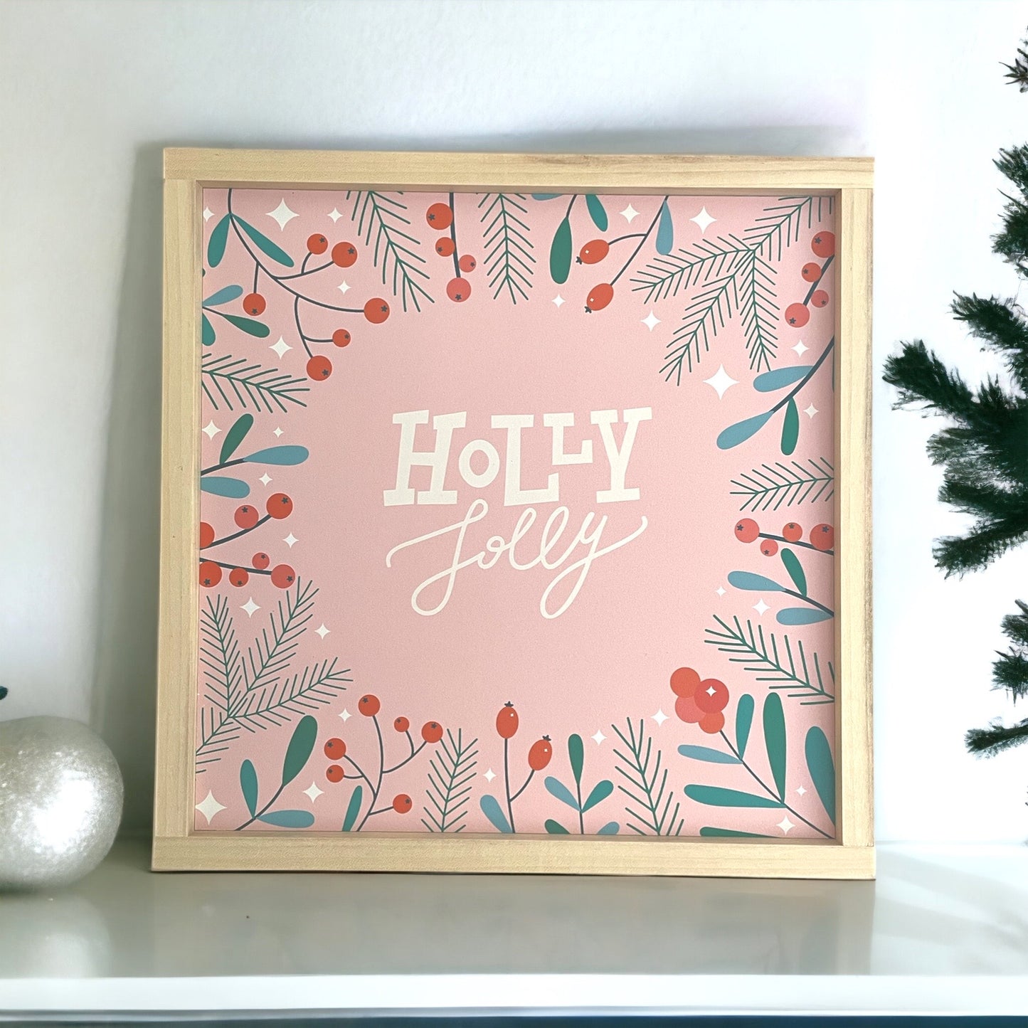 Holly Jolly Sign