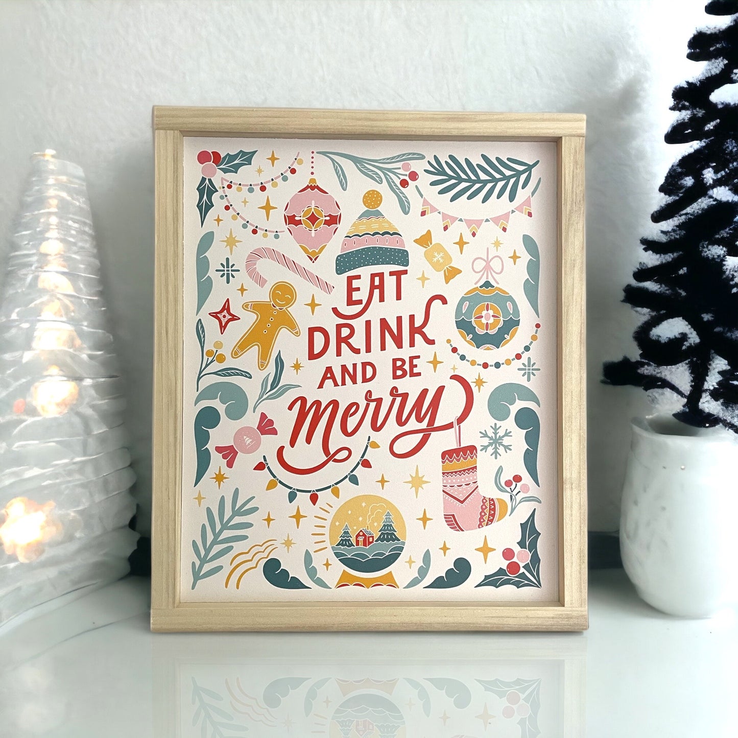 Eat Drink and Be Merry Sign