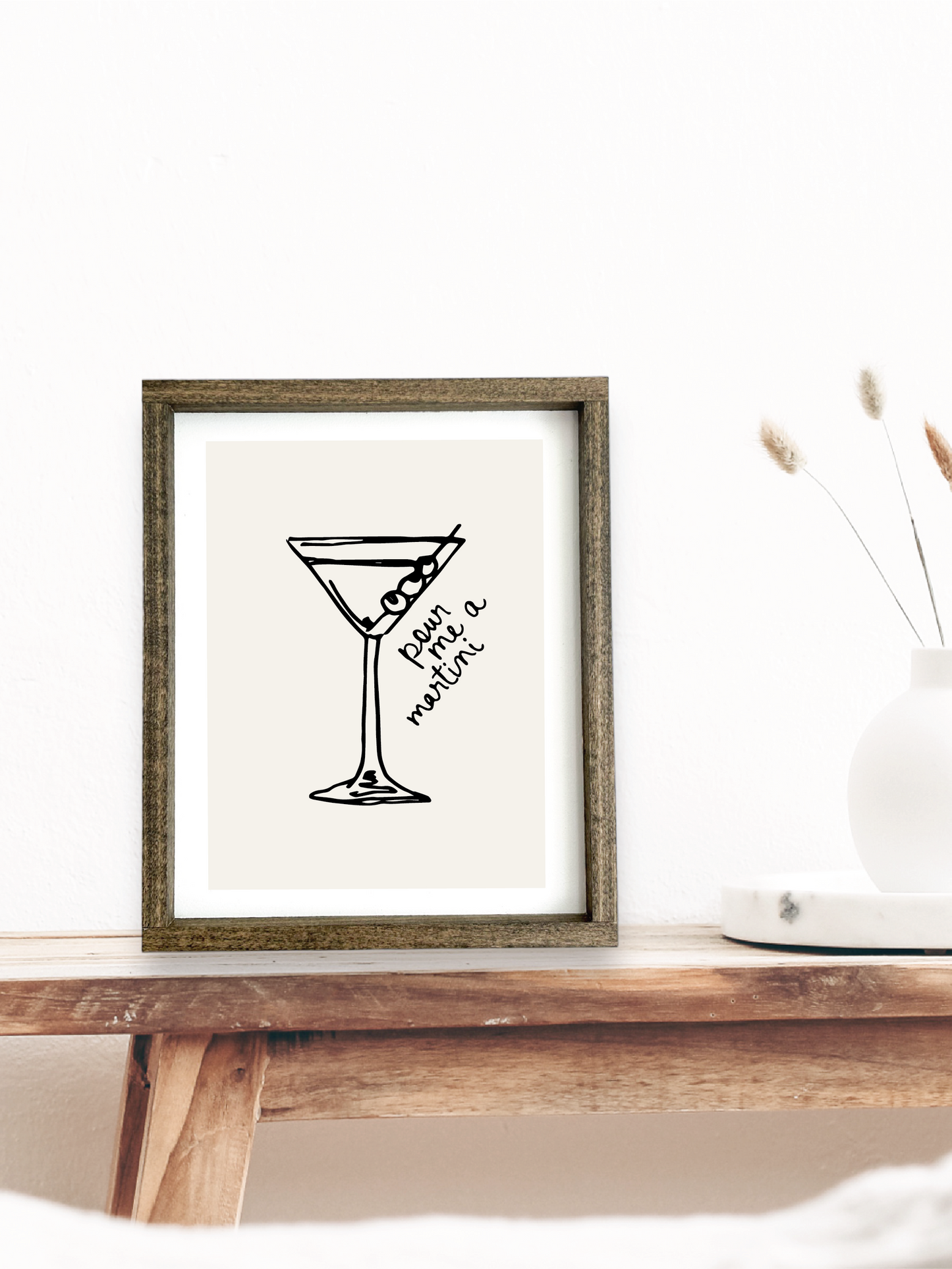 Pour Me a Martini Sign