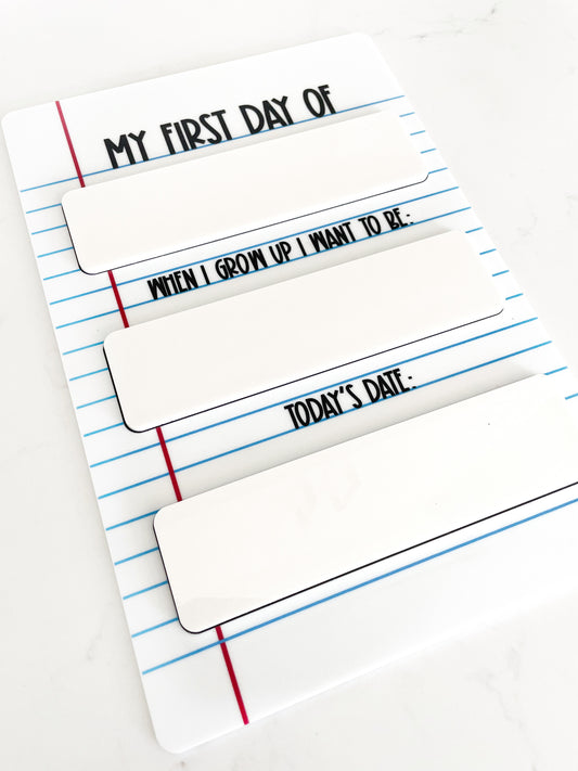 Dry Erase First Day of School Sign