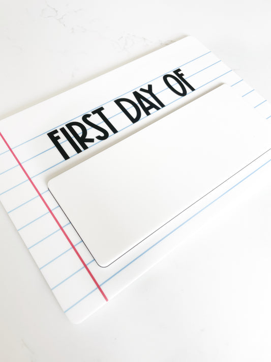 Reversible Dry Erase First Day/Last Day of School Sign