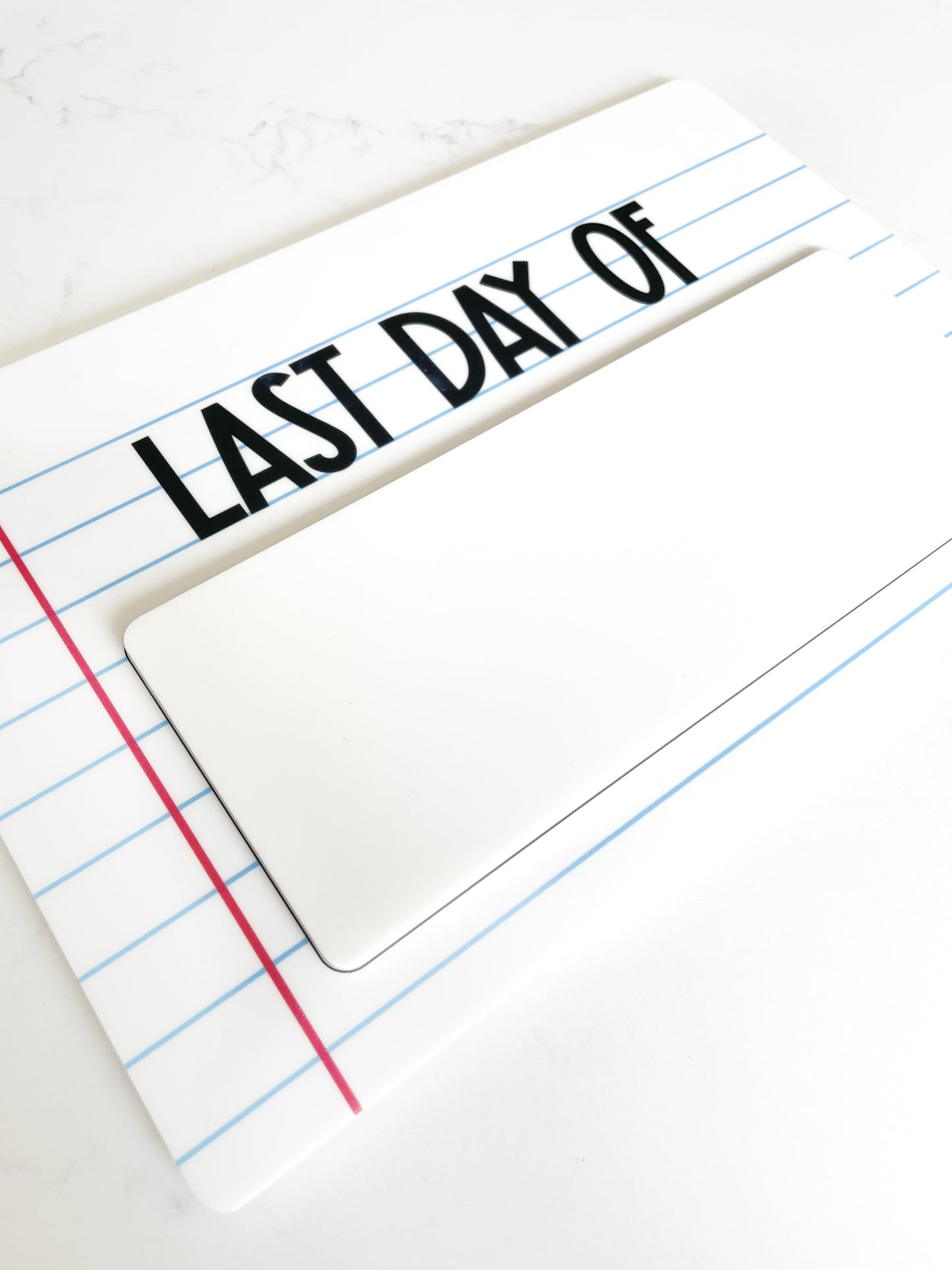 Reversible Dry Erase First Day/Last Day of School Sign