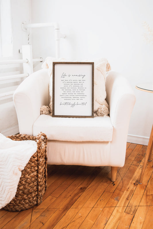 Life is Amazing Sign