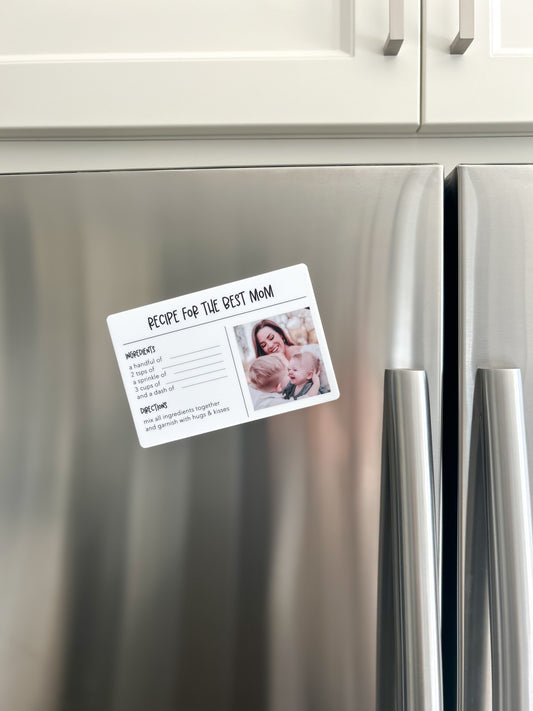 Recipe for the Best Mom Fridge Magnet