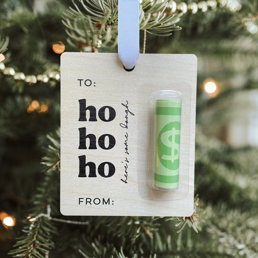 Ho Ho Ho Here's Some Dough Ornament | Custom Money Gift Ornament 2023 | Funny Ornament