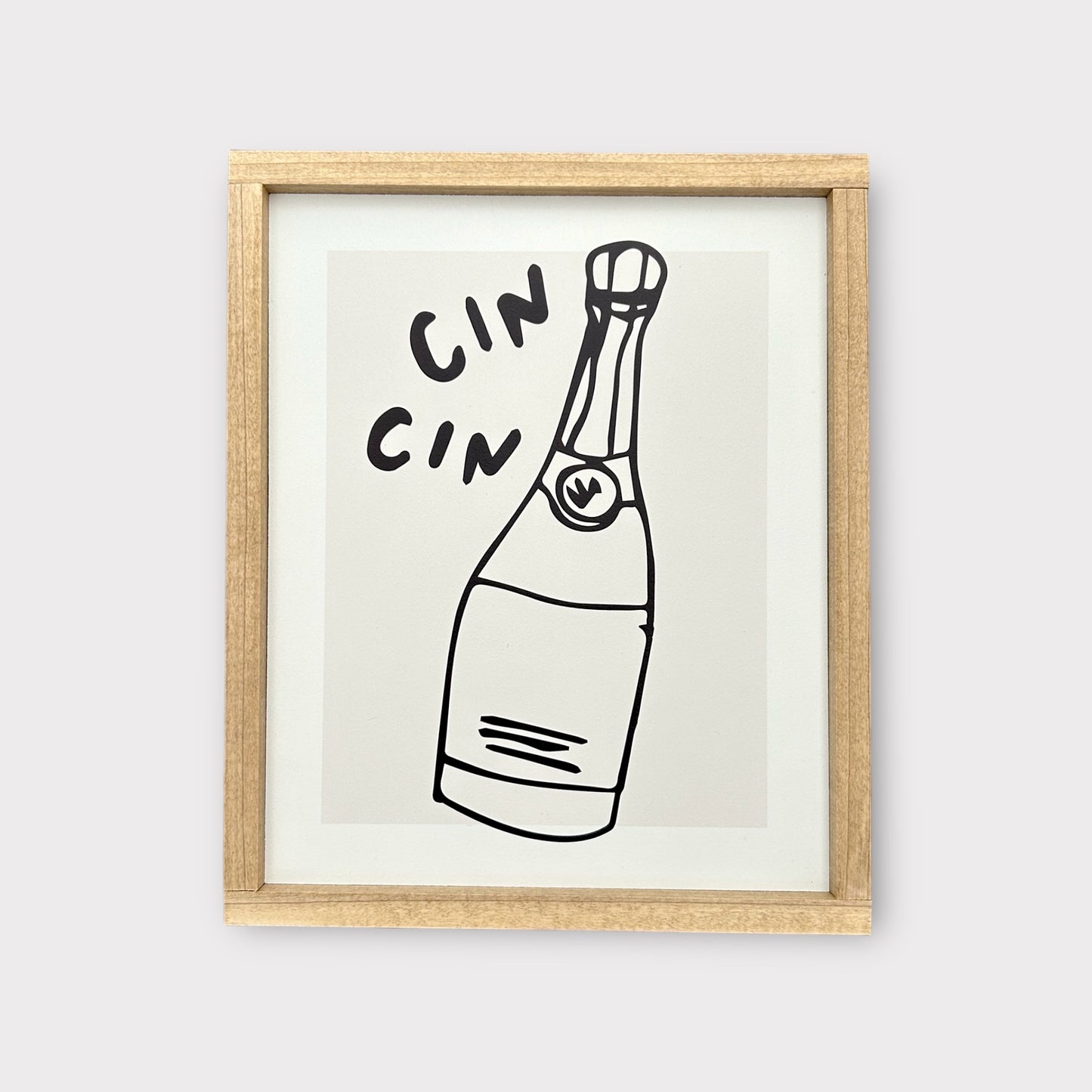 Cin Cin Bottle Sign