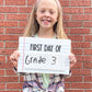 Reversible Dry Erase First Day/Last Day of School Sign