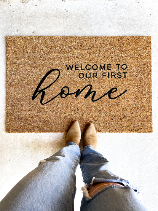 Welcome to Our First Home Mat