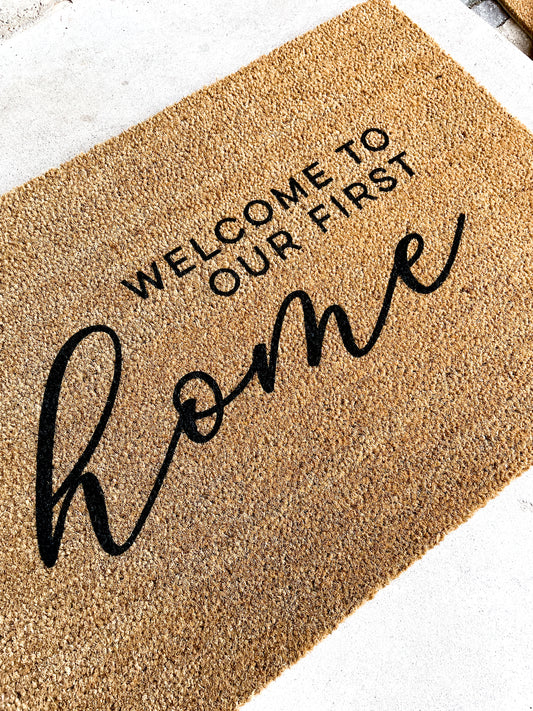 Welcome to Our First Home Mat
